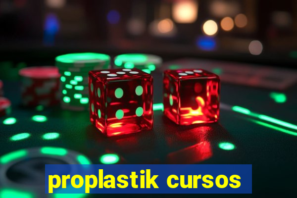 proplastik cursos